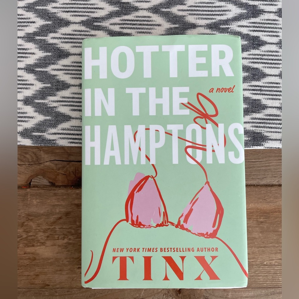 Hardcover Book: Hotter in the Hamptons Novel by Tinx